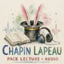 Chapin Lapeau – Pack lecture & audio